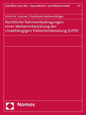 cover image of Rechtliche Rahmenbedingungen einer Weiterentwicklung der Unabhängigen Patientenberatung (UPD)